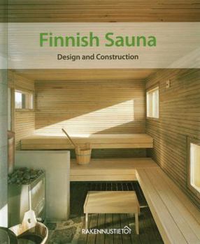 Hardcover Finnish Sauna: Design and Construction Book