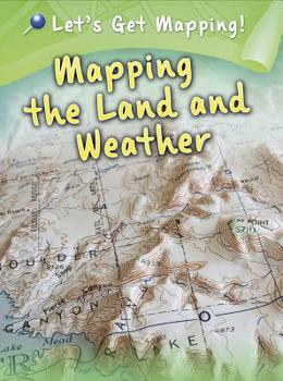 Paperback Mapping the Land and Weather Book