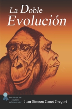 Paperback La DOBLE Evolucion [Spanish] Book