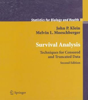 Paperback Survival Analysis: Techniques for Censored and Truncated Data Book