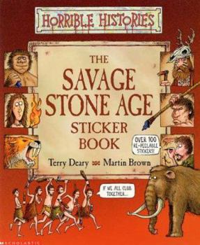 Savage Stone Age Sticker Book - Book  of the Horrible Histories Novelty