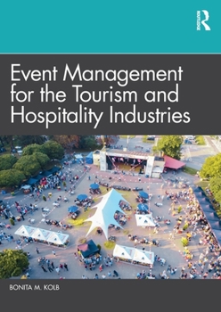 Paperback Event Management for the Tourism and Hospitality Industries Book