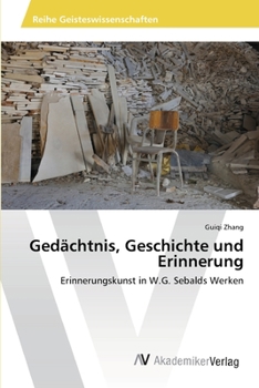 Paperback Gedächtnis, Geschichte und Erinnerung [German] Book