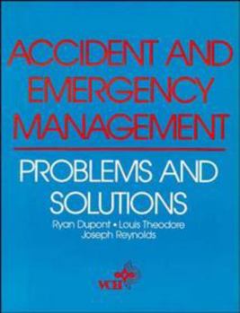 Paperback Accident and Emergency Management: Problems and Solutions Book