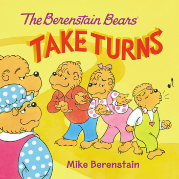 Paperback The Berenstain Bears Take Turns Book