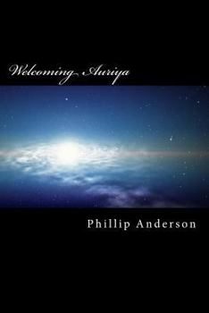 Paperback Welcoming Auriya: An Introduction Book