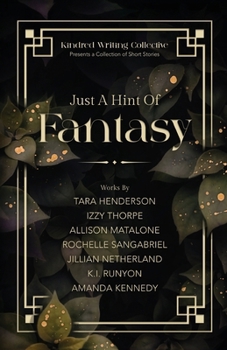 Paperback Just A Hint Of Fantasy Book