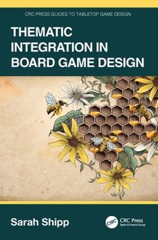 Paperback Thematic Integration in Board Game Design Book