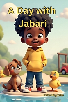 Paperback A Day with Jabari: One Day, Endless Adventures Book