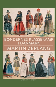 Paperback B?ndernes klassekamp i Danmark [Danish] Book