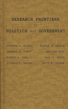 Hardcover Research Frontiers in Politics and Government Book