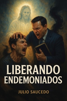 Paperback Liberando Endemoniados [Spanish] Book