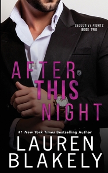 After This Night - Book #2 of the Seductive Nights