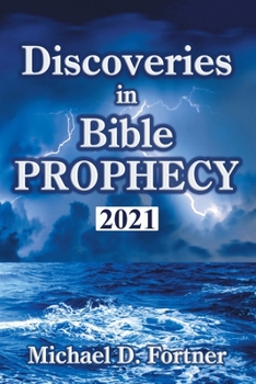Paperback Discoveries in Bible Prophecy: 2020 Book
