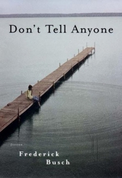 Hardcover Don't Tell Anyone: Fiction Book