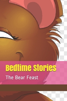 Paperback Bedtime Stories: The Bear Feast Book