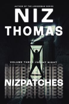 Paperback Nizpatches - Volume Three: Fright Night Book