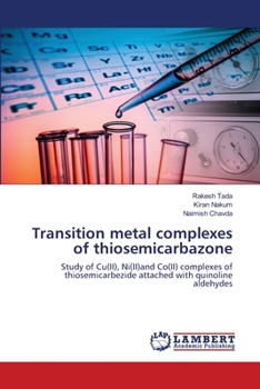 Paperback Transition metal complexes of thiosemicarbazone Book