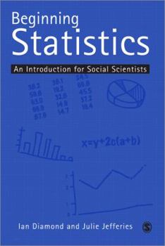 Paperback Beginning Statistics: An Introduction for Social Scientists Book