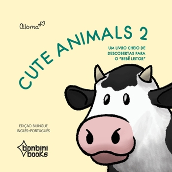 Paperback CUTE ANIMALS 2 -- Edição Bilíngue Inglês/Português [Portuguese] Book