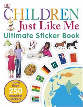 Children Just Like Me Sticker Book - Book  of the Children Just Like Me