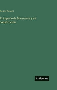 El imperio de Marruecos y su constitución
