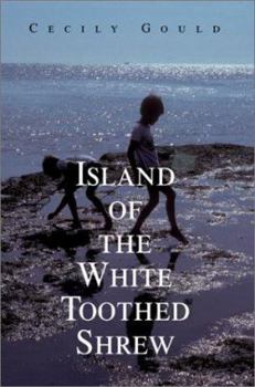Paperback Island of the White Toothed Shrew Book