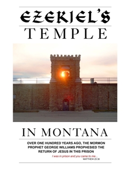 Paperback Ezekiel's Temple In Montana Book