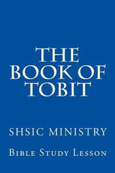 Paperback The Book of Tobit: Old Testament Scripture Book