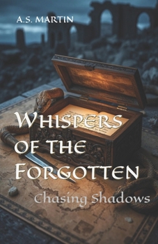 Paperback Whispers of the Forgotten: Chasing Shadows Book