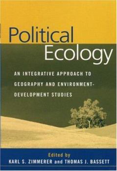 Paperback Political Ecology: An Integrative Approach to Geography and Environment-Development Studies Book