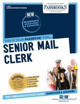 Paperback Senior Mail Clerk (C-1053): Passbooks Study Guide Volume 1053 Book