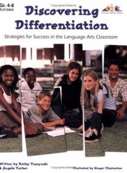 Paperback Discovering Differentiation: Strategies for Success in the Language Arts Classroom Book