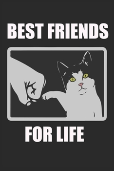 Paperback Best Friends for Life: Blank line journal notebook for people whose best friends are their cats Book