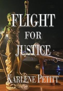 Hardcover Flight For Justice Book