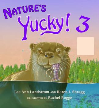 Paperback Nature's Yucky! 3: The Eastern United States Book