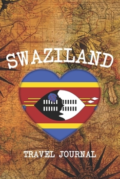 SWAZILAND: 6x9 Travel planner I Road trip planner I Dot grid journal I Travel notebook I Travel diary I Pocket journal I Gift for Backpacker