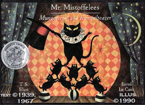 Hardcover Mr. Mistoffelees; With, Mungojerrie and Rumpelteazer Book