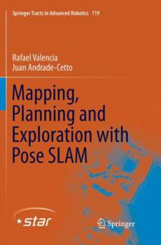 Paperback Mapping, Planning and Exploration with Pose Slam Book