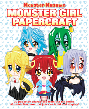 Paperback Monster Musume: Monster Girl Papercrafts Book