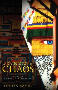 Paperback A Rainbow of Chaos: A Year of Love & Lockdown in Nepal Book