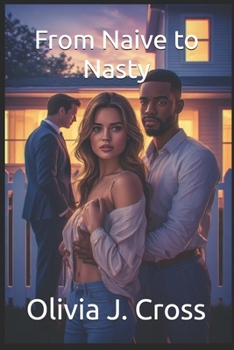 Paperback From Naive to Nasty Book