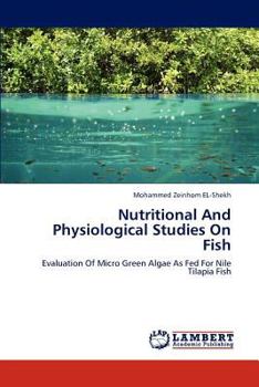 Paperback Nutritional And Physiological Studies On Fish Book