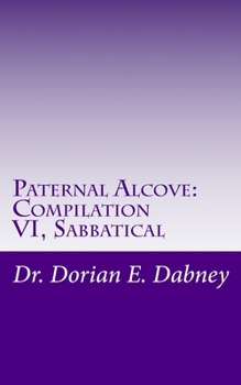 Paperback Paternal Alcove: Compilation VI: Sabbatical Book