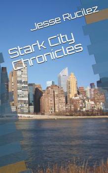 Paperback Stark City Chronicles Book