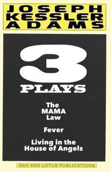 Paperback Three Plays by Joseph K. Adams: Play Anthology Book