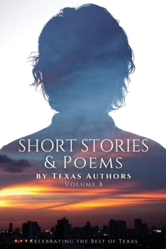 Paperback Short Stories & Poetry by Texas Authors Book