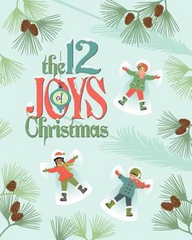 Paperback The 12 Joys of Christmas Book