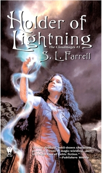 Holder of Lightning (The Cloudmages, Book 1) - Book #1 of the Cloudmages