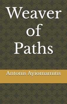 Paperback Weaver of Paths Book